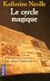 Le cercle magique (French Edition)