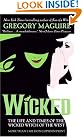 Wicked: The Life...