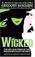Wicked: The Life and Times of the Wicked Witch of the West (Harper Fiction)