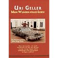 Mein Wunder-volles Leben. Die Autobiographie eines Mega-Stars