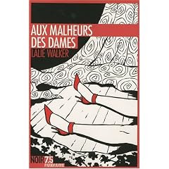 Aux malheurs des dames