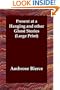 Present at a Hanging and other Ghost Stories (Large Print)