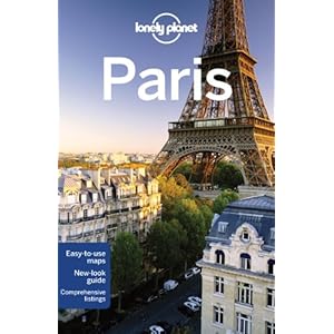 【クリックで詳細表示】Lonely Planet Paris： Catherine Le Nevez： 洋書