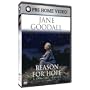 Jane Goodall - Reason for Hope