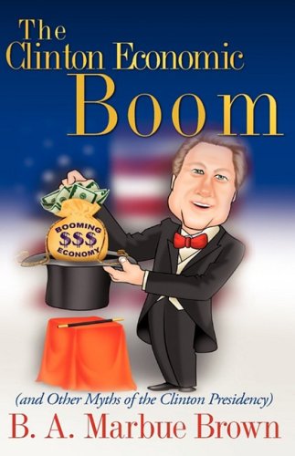 Image of: The Clinton Economic Boom