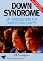 Downs Syndrome: An Introduction for Parents and Carers (Human Horizons)