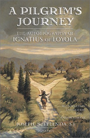 A Pilgrim's Journey: The Autobiography of St. Ignatius of Loyola under Congregations & Orders in The Books Store