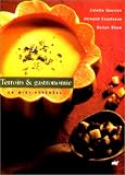 Terroirs & gastronomie en Midi-Pyrénées