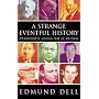 A Strange Eventful History: Democratic Socialism in Britain