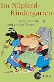 Im Nilpferdkindergarten - Cassette -  - Lieder von kleinen und gro&szlig;en Tieren - F&uuml;enf, Kathrin Hildebrand, Petra Kelling