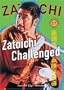 Zatoichi the Blind Swordsman, Vol. 17 - Zatoichi Challenged