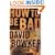 How to Be Bad: A Novel
