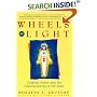 Wheels of Light: Chakras, Auras, and the Healing Energy of the Body