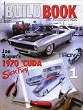 BUILD BOOK: From Concept to Reality (Build Book: From Concept to Reality, Volume 1)