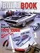BUILD BOOK: From Concept to Reality (Build Book: From Concept to Reality, Volume 1)