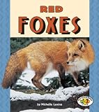 Red Foxes (Pull Ahead Books)