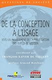 Revue EMS  / De la conception à l'usage : Vers un management de l'appropriation des outils de gestion