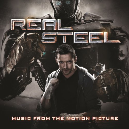 Real Steel - Music From The Motion Picture [+Digital Booklet]