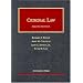 Criminal Law (University Casebook Series)