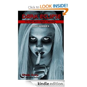 Dark Eclipse #6 - The Dark Moon Digest e-Monthly