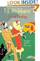 P. G. Wodehouse Life At Blandings Omnibus: Something Fresh, Summer Lightning, and, Heavy Weather