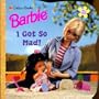Barbie: I Got So Mad (My Feelings)