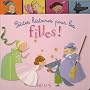 Petites histoires pour les filles