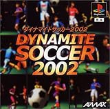 ダイナマイトサッカー2002