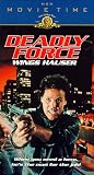 Deadly Force [VHS]
