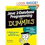 Java 2 Database Programming for Dummies