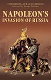 Napoleon`s Invasion of Russia