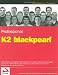 Books : Professional K2 blackpearl (Wrox Programmer to Programmer)