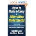 How to Make Money in Alternative Investments