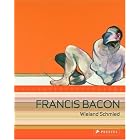 Francis Bacon: Commitment And Conflict by Wieland Schmied