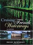 Cruising French Waterways