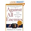 Against All Enemies: Inside America's War on Terror