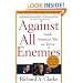 Against All Enemies: Inside America's War on Terror