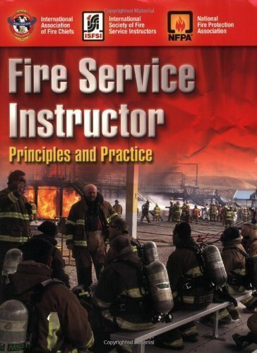 Fire Service Instructor: Principles and Practice by IAFC 1st (first) Edition [Paperback(2008)]