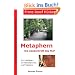 Metaphern - Die Zauberkraft des NLP: Ein Leitfaden f�r Berufspraxis und Training