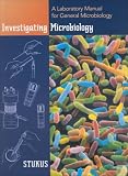 Investigating Microbiology: A Laboratory Manual for General Microbiology