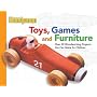 The Family Handyman Toys, Games, and Furniture: Over 30 Woodworking Projects You Can Make for Children
