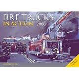 Fire Trucks in Action 2008 Calendar