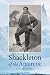 Shackleton of the Antarctic width=