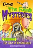 The Funnie Mysteries: The Curse of Beetenkaumun (Disney s Doug: The Funnie Mysteries #4)