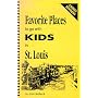 Favorite Places to Go With Kids in St. Louis