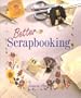 Better Scrapbooking