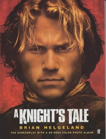 A Knight's Tale: Screenplay