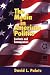 Book The Media in American Politics: Contents and Consequences