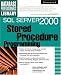 Books : SQL Server 2000 Stored Procedure Programming