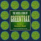 Various Artists｜The Music and Song of Greentrax (2-CD Set)